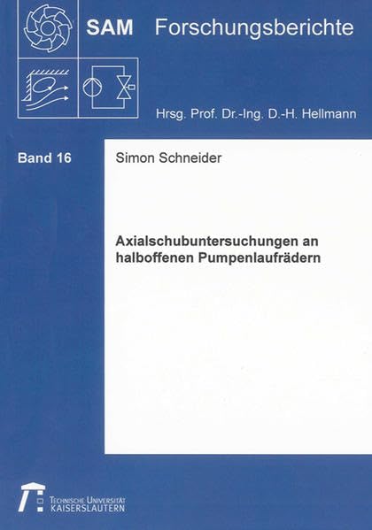 Axialschubuntersuchungen an halboffenen Pumpenlaufrädern book