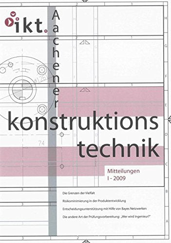 Aachener Konstruktionstechnik - Mitteilungen: Frühjahr 2009 Books