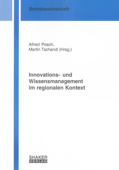 Innovations- und Wissensmanagement im regionalen Kontext Law