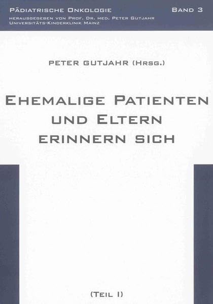 Ehemalige Patienten und Eltern erinnern sich 1 Medicine