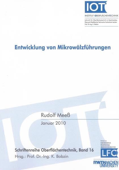 Entwicklung von Mikrowälzführungen Business & Technology