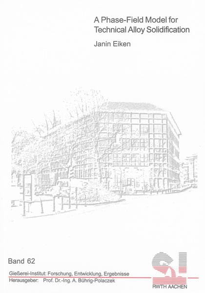A Phase-field Model for Technical Alloy Solidification book