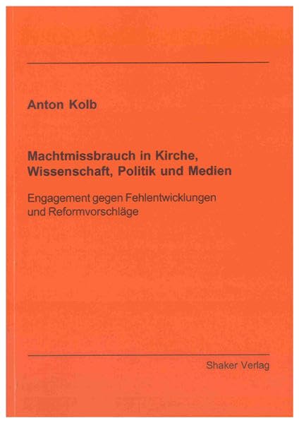 Machtmissbrauch in Kirche, Wissenschaft, Politik und Medien Law