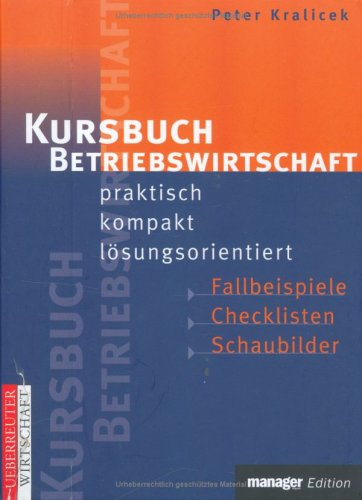 Kursbuch Betriebswirtschaft (manager magazin Edition) Law