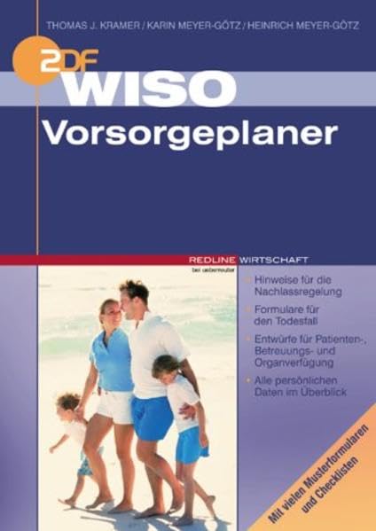 WISO Vorsorgeplaner: Hinweise für die Nachlassregelung und Formulare für den Todesfall Business, Finance & Career
