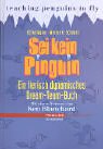 Product Image: Sei kein Pinguin. Ein tierisch dynamisches Dream-Team-Buch