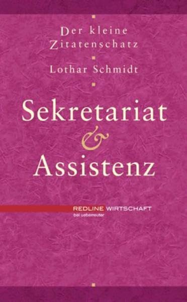Der kleine Zitatenschatz.Sekretariat und Assistenz Books