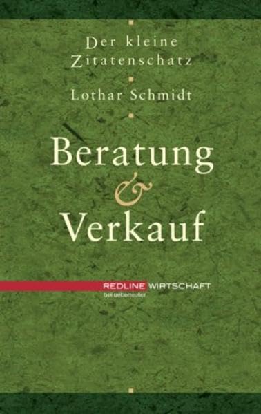 Der kleine Zitatenschatz.Beratung und Verkauf Business, Finance & Career