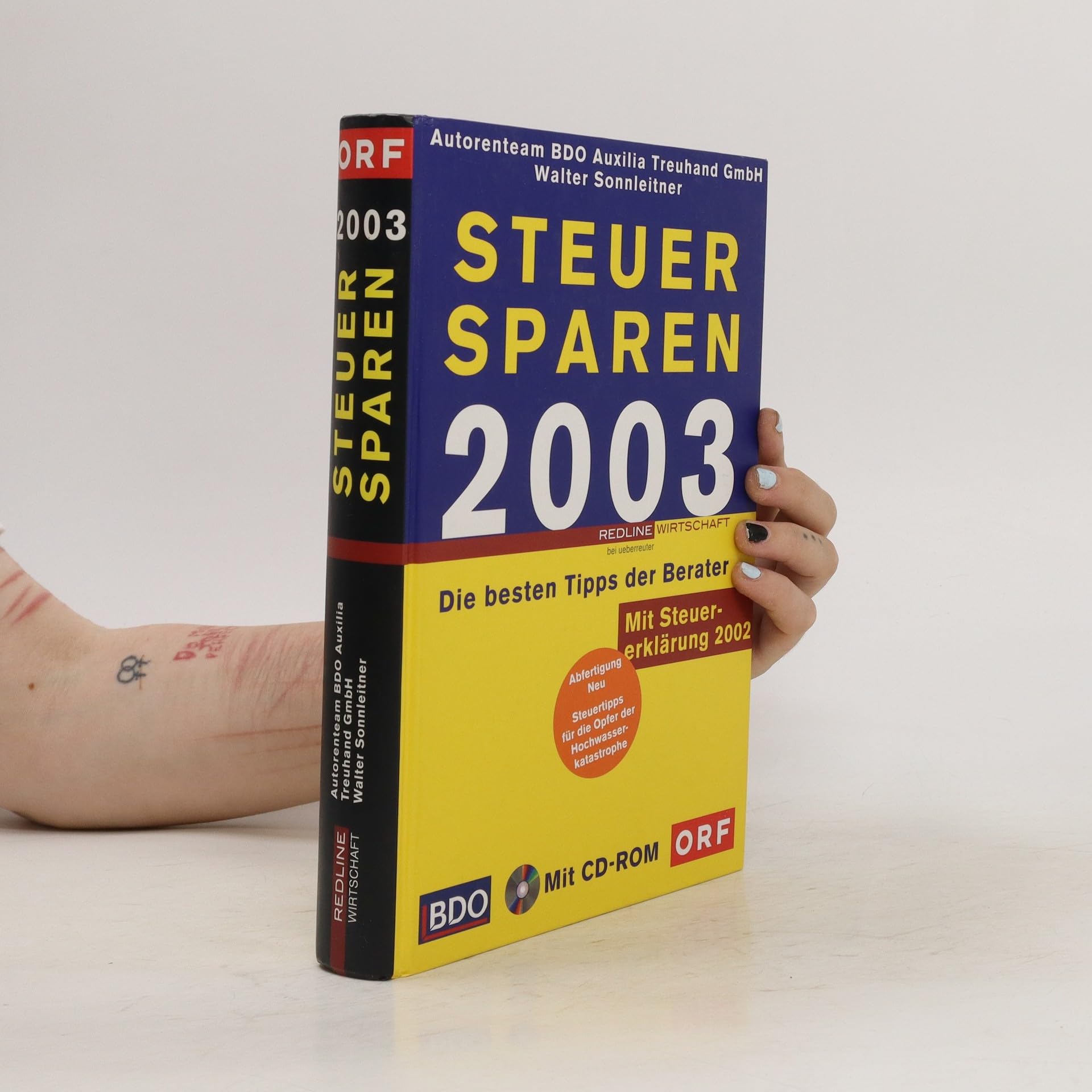 Steuer sparen 2003. Die besten Tipps der Berater. Mit Steuererklärung 2002 Business, Finance & Career