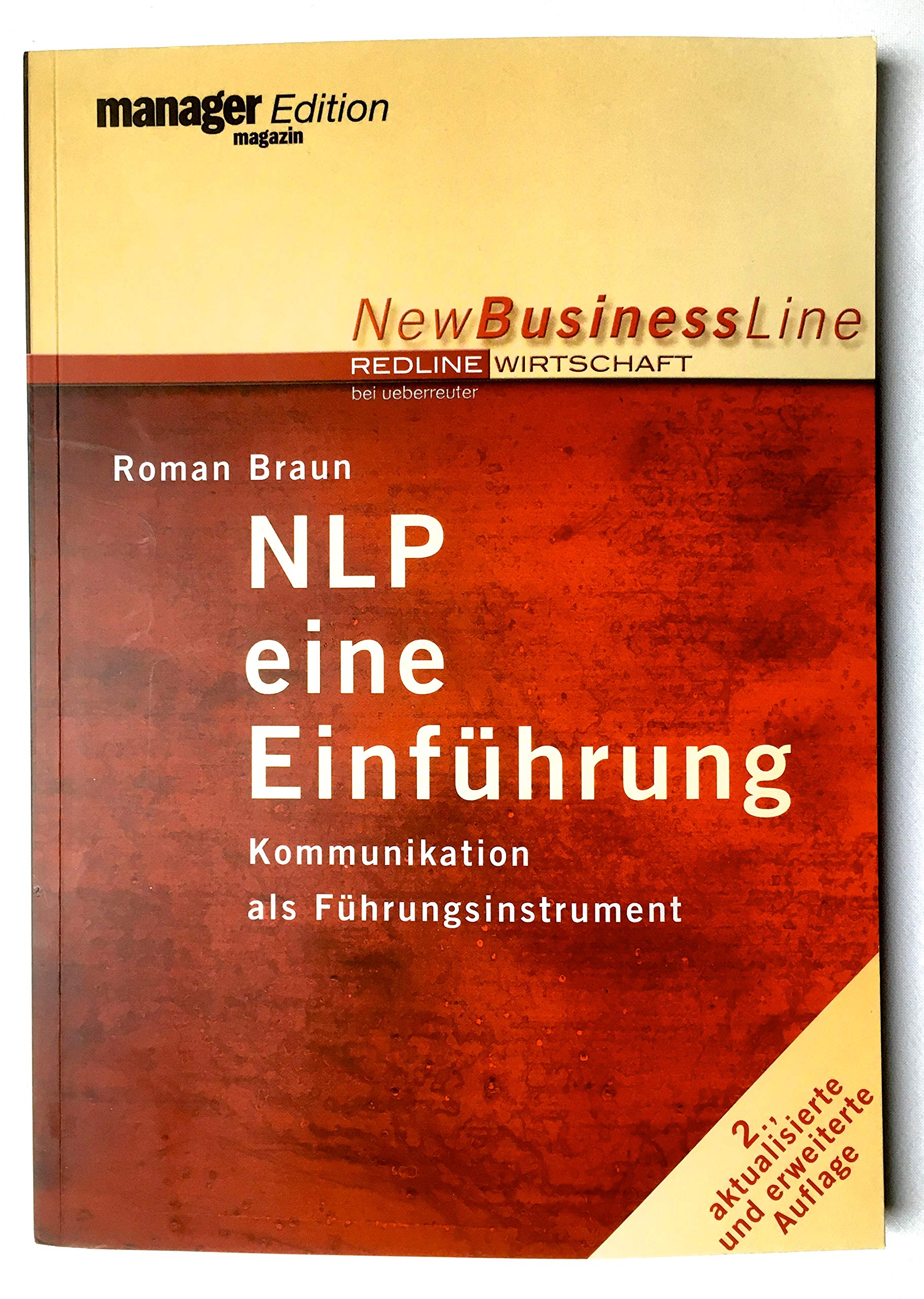 NLP - eine Einführung: Kommunikation als Führungsinstrument Business, Finance & Career