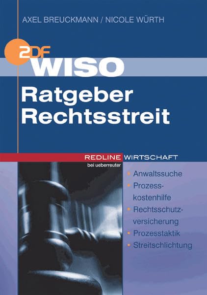 WISO Ratgeber Rechtsstreit: Anwaltssuche - Prozesskostenhilfe -Rechtsschutzversicherung - Prozesstaktik - Streitschlichtung Books