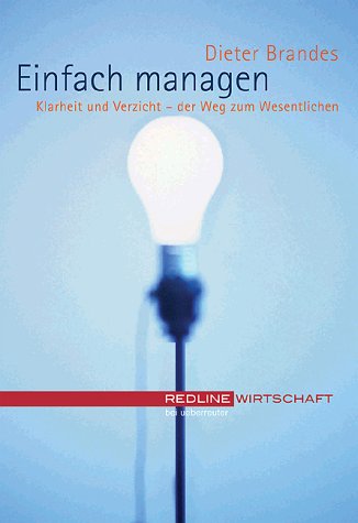 Einfach Managen. Klarheit und Verzicht - der Weg zum Wesentlichen. Amazon.de Sonderausgabe Business, Finance & Career