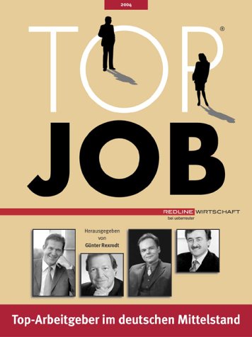 Top Job 2004: Top-Arbeitgeber im deutschen Mittelstand Law