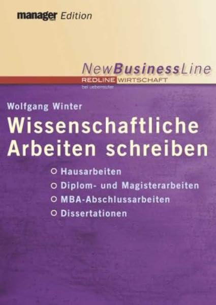 Wissenschaftliche Arbeiten schreiben. Hausarbeiten, Diplom- und Magisterarbeiten, Dissertationen Books