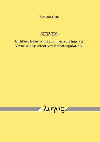 SELVES - Schüler-, Eltern- und Lehrertrainings zur Vermittlung effektiver Selbstregulation Mathematics