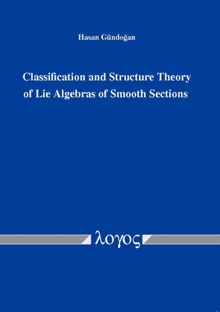 Classification and Structure Theory of Lie Algebras of Smooth Sections Mathematics