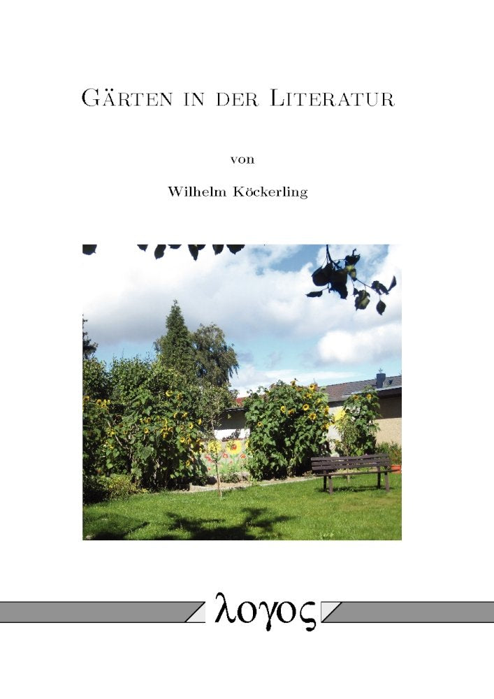 Gärten in der Literatur Contemporary literature