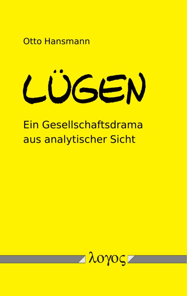 Lügen: Ein Gesellschaftsdrama aus analytischer Sicht Law