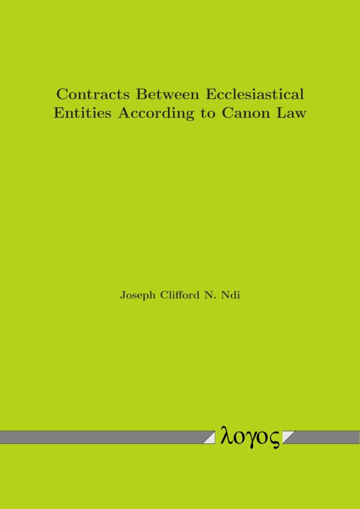 Contracts Between Ecclesiastical Entities According to Canon Law Law