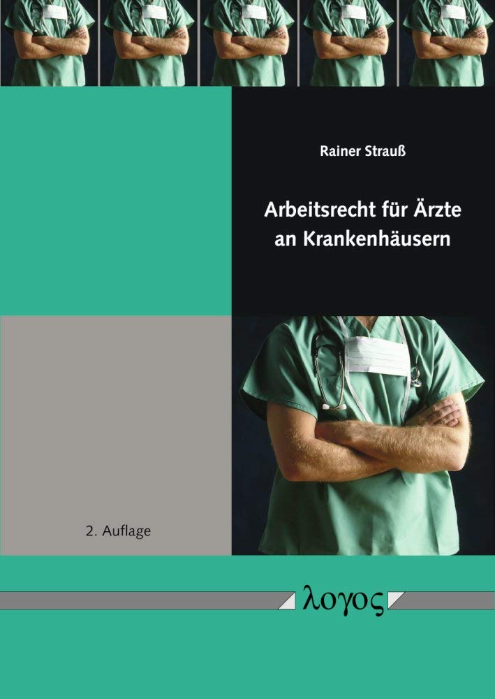 Arbeitsrecht für Ärzte an Krankenhäusern Medicine