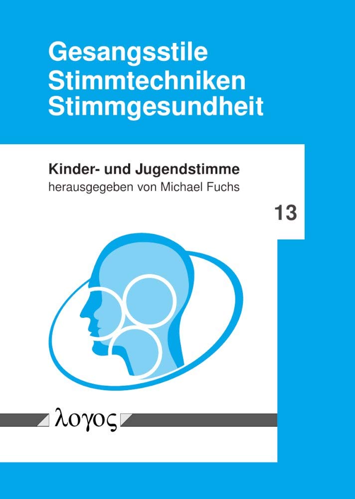 Gesangsstile - Stimmtechniken - Stimmgesundheit (Kinder- und Jugendstimme, Band 13) Medicine