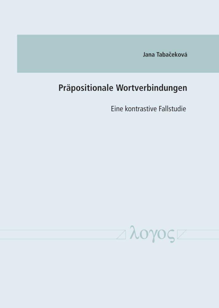 Präpositionale Wortverbindungen: Eine kontrastive Fallstudie Social Sciences