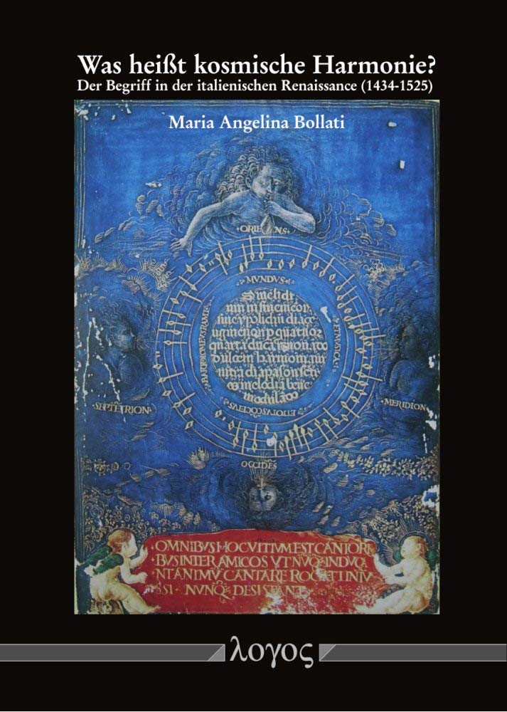 Was heißt kosmische Harmonie?: Der Begriff in der italienischen Renaissance (1434-1525) Philosophy