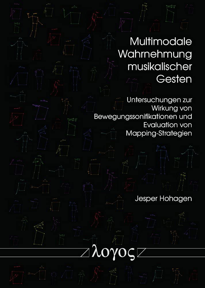 Multimodale Wahrnehmung musikalischer Gesten: Untersuchungen zur Wirkung von Bewegungssonifikationen und Evaluation von Mapping-Strategien Medicine