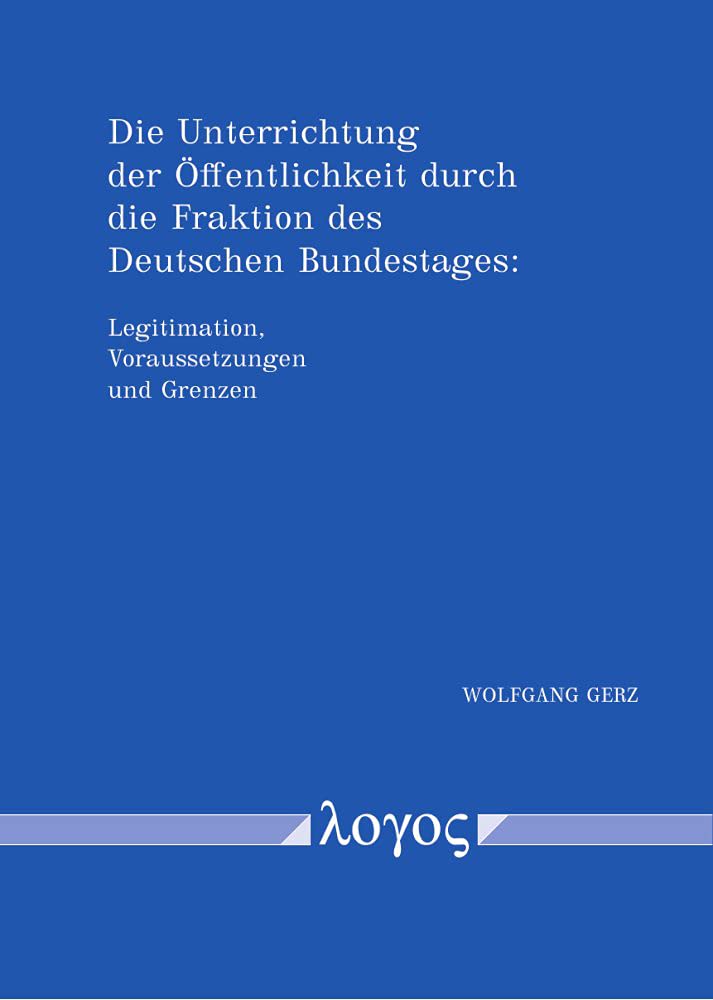 Die Unterrichtung der Öffentlichkeit durch die Fraktion des Deutschen Bundestages: Legitimation, Voraussetzungen und Grenzen. Angelegt als Vergleich ... Chapter 32, Section 3210 (Franking Privilege) Law