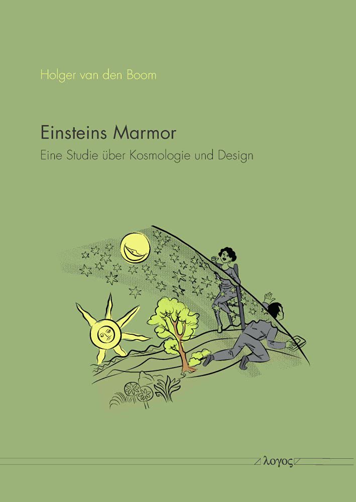Einsteins Marmor: Eine Studie über Kosmologie und Design Philosophy