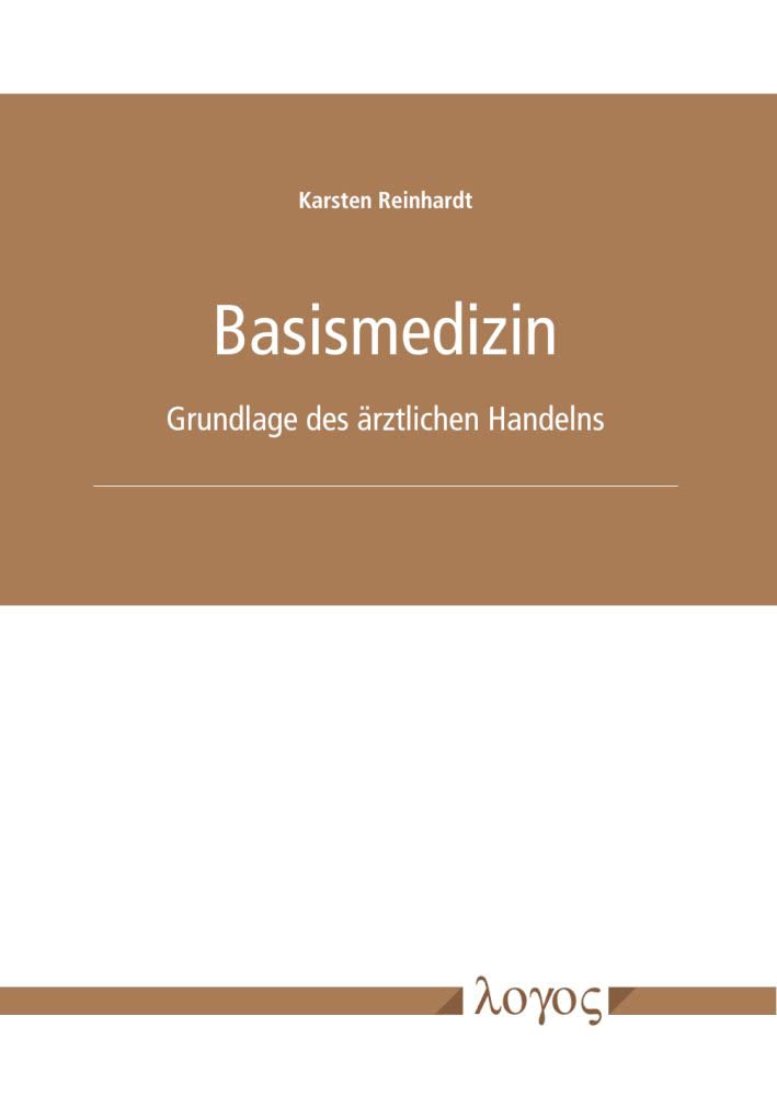 Basismedizin: Grundlage des ärztlichen Handelns Medicine