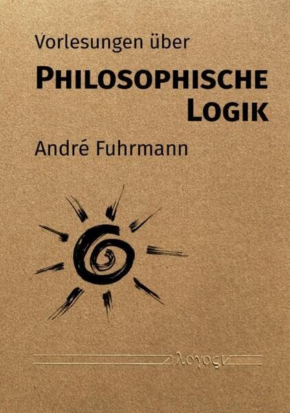 Vorlesungen über Philosophische Logik Philosophy