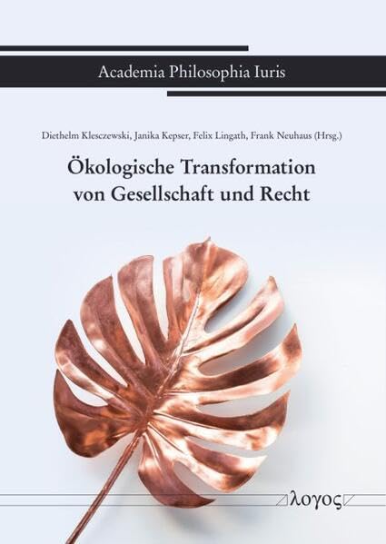 Ökologische Transformation von Gesellschaft und Recht Law
