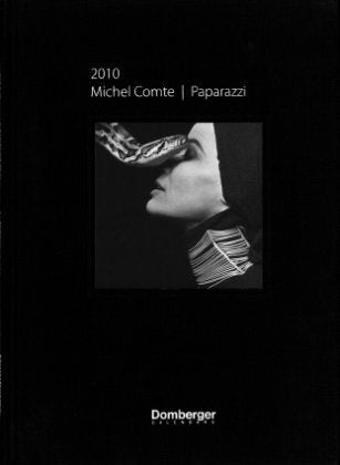 Michel Comte Paparazzi 2010 Domberger: Wochen-/Halbwochenkalendarium sechssprachig Photography