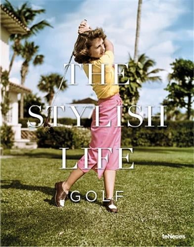 The Stylish Life : Golf Travel