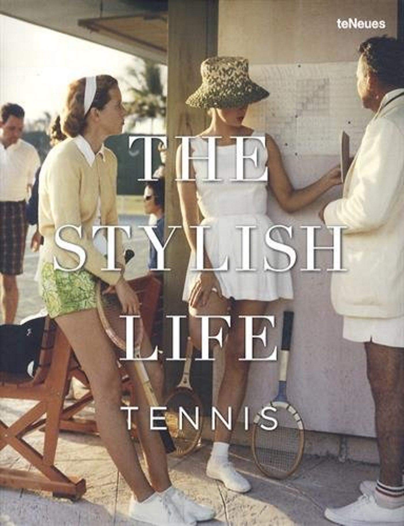 The Stylish Life - Tennis book