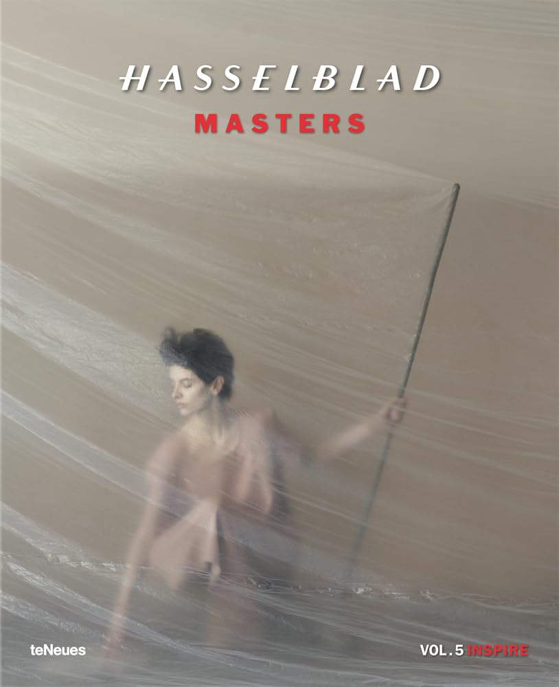 Hasselblad Masters Vol. 5: Inspire (Photographer, Band 5) Photography