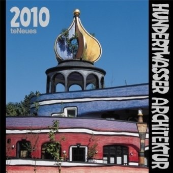Hundertwasser Architektur 2010: Nutzkalendarium engl.-dtsch.-französ.-italien.-span.-niederländ. Film, Art & Culture
