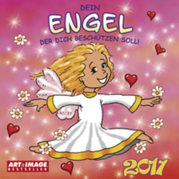 Dein Engel, der Dich beschützen soll 2011. Broschürenkalender: 16-Monats-Kalender book