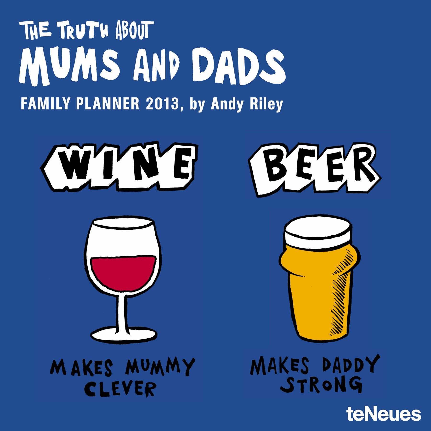 2013 Truth About Mums & Dads Family Planner Grid Calendar book