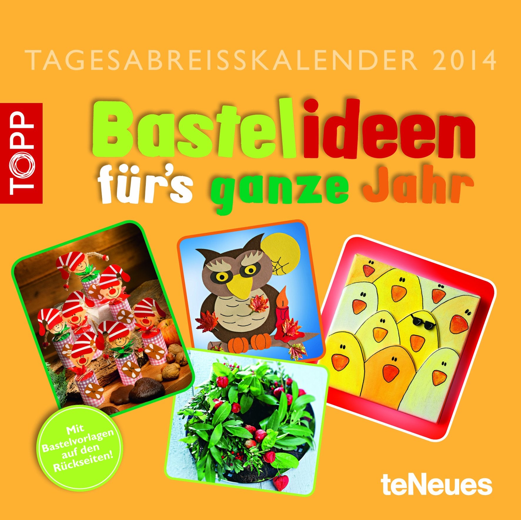 Bastelideen fürs ganze Jahr 2014 Hobbies & Crafts