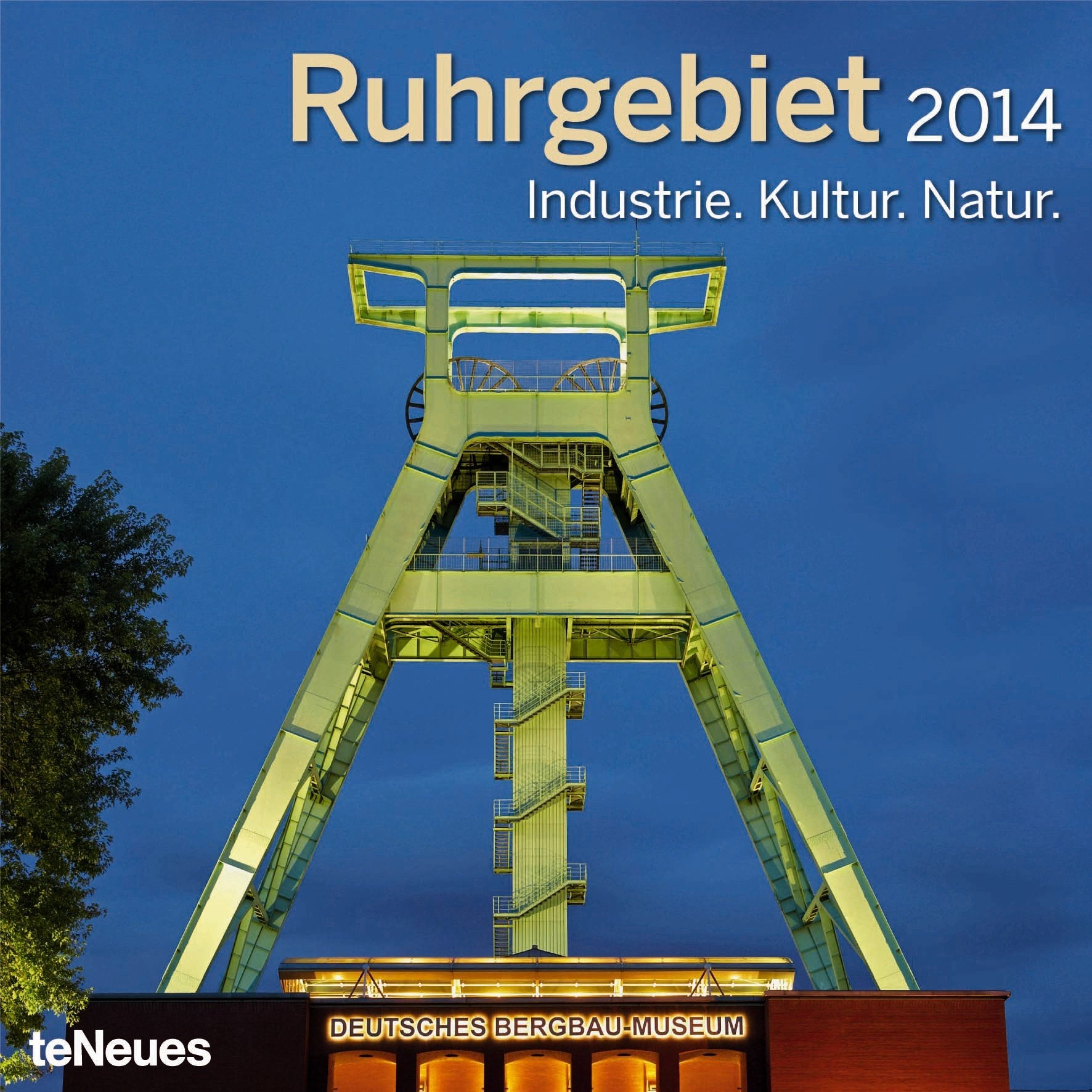 Ruhrgebiet 2014: Industrie. Kultur. Natur.. Mit Nutzkalendarium Leisure, Home & Garden
