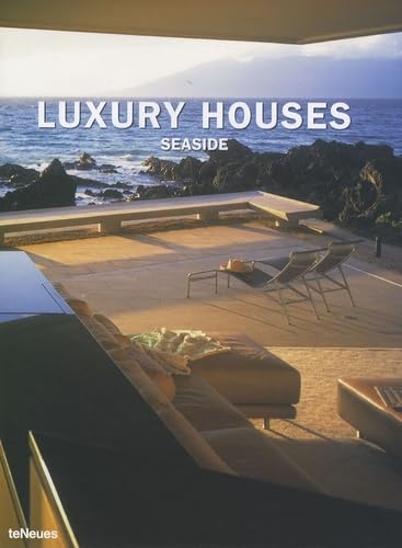 Luxury Houses Seaside: Text dtsch.-engl.-französ.-span.-italien. (Luxury Books) Architecture