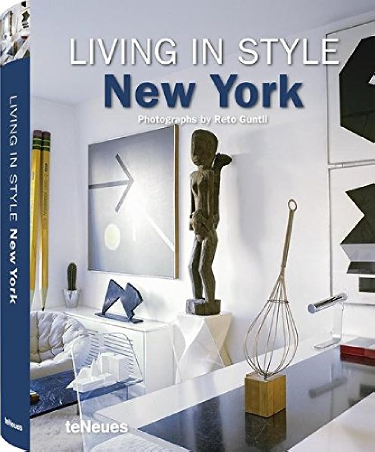 Living in Style New York: Engl.-Dtsch.-Französ.-Span.-Italien. Architecture