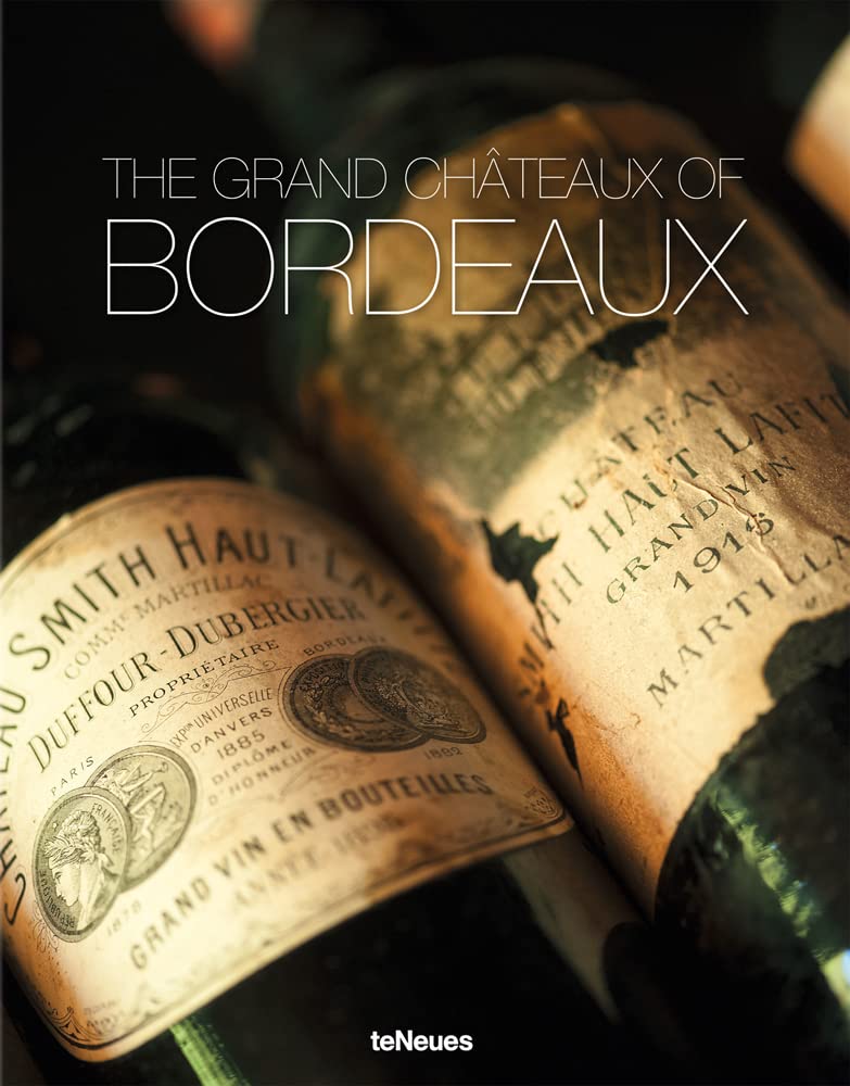 The Grand Chateaux of Bordeaux Travel