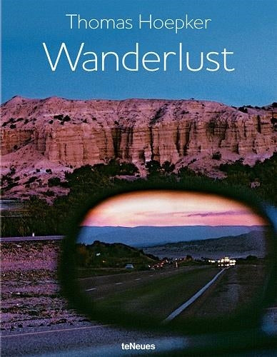 Wanderleust : 60 years of images Travel