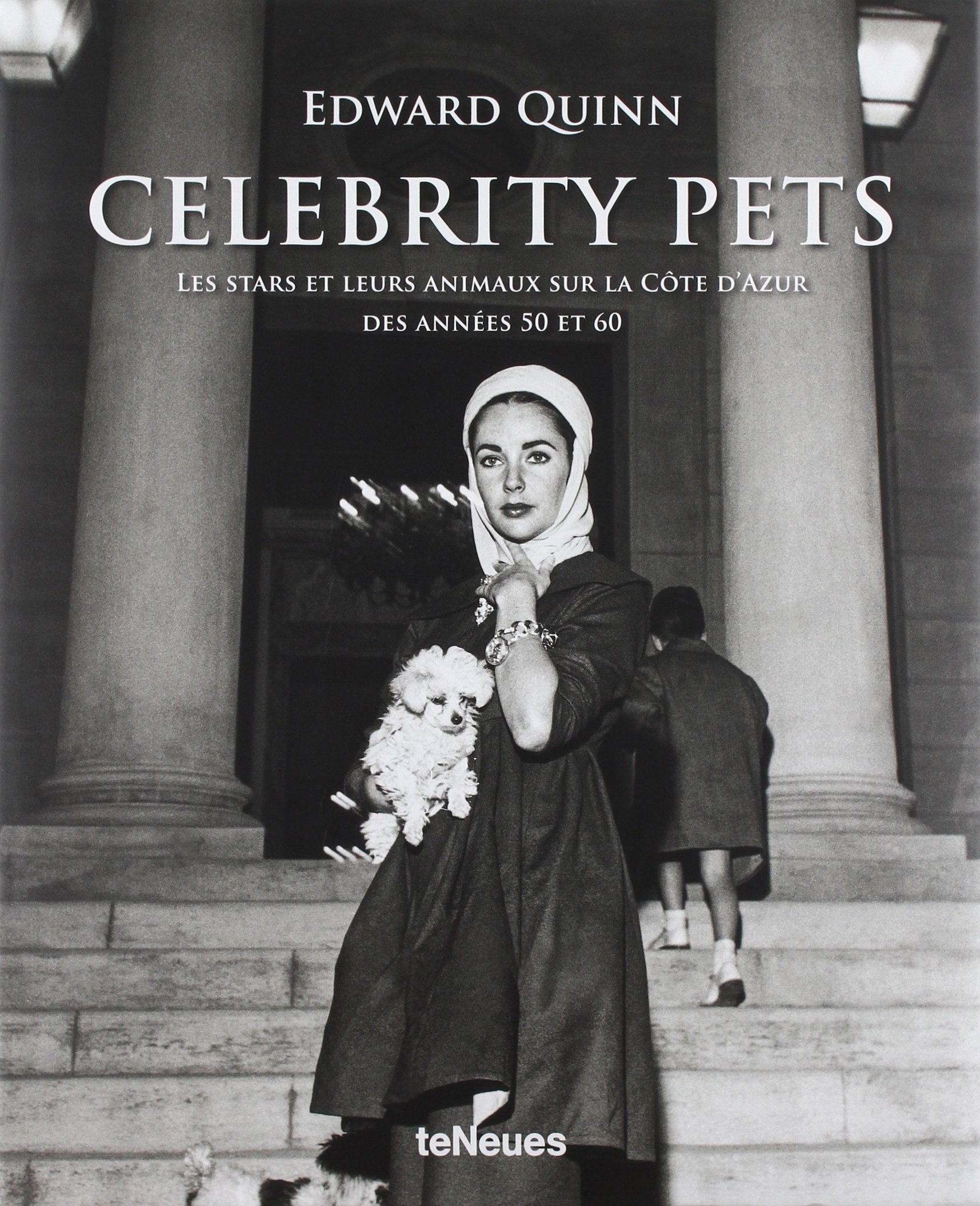 Celebrity pets. Ediz. francese: Celebrity Pets (FR) (Photographer) Film, Art & Culture