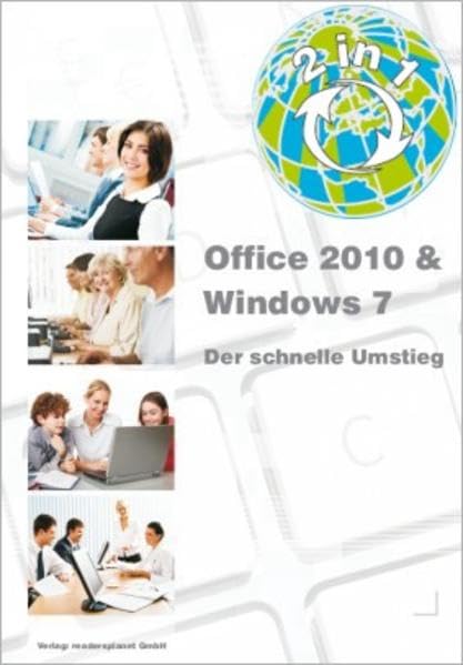 2in1 - Office 2010 & Windows 7 - der schnelle Umstieg Computer Science
