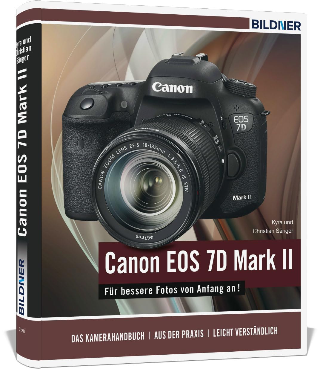 Canon EOS 7D Mark II - Für bessere Fotos von Anfang an! Photography