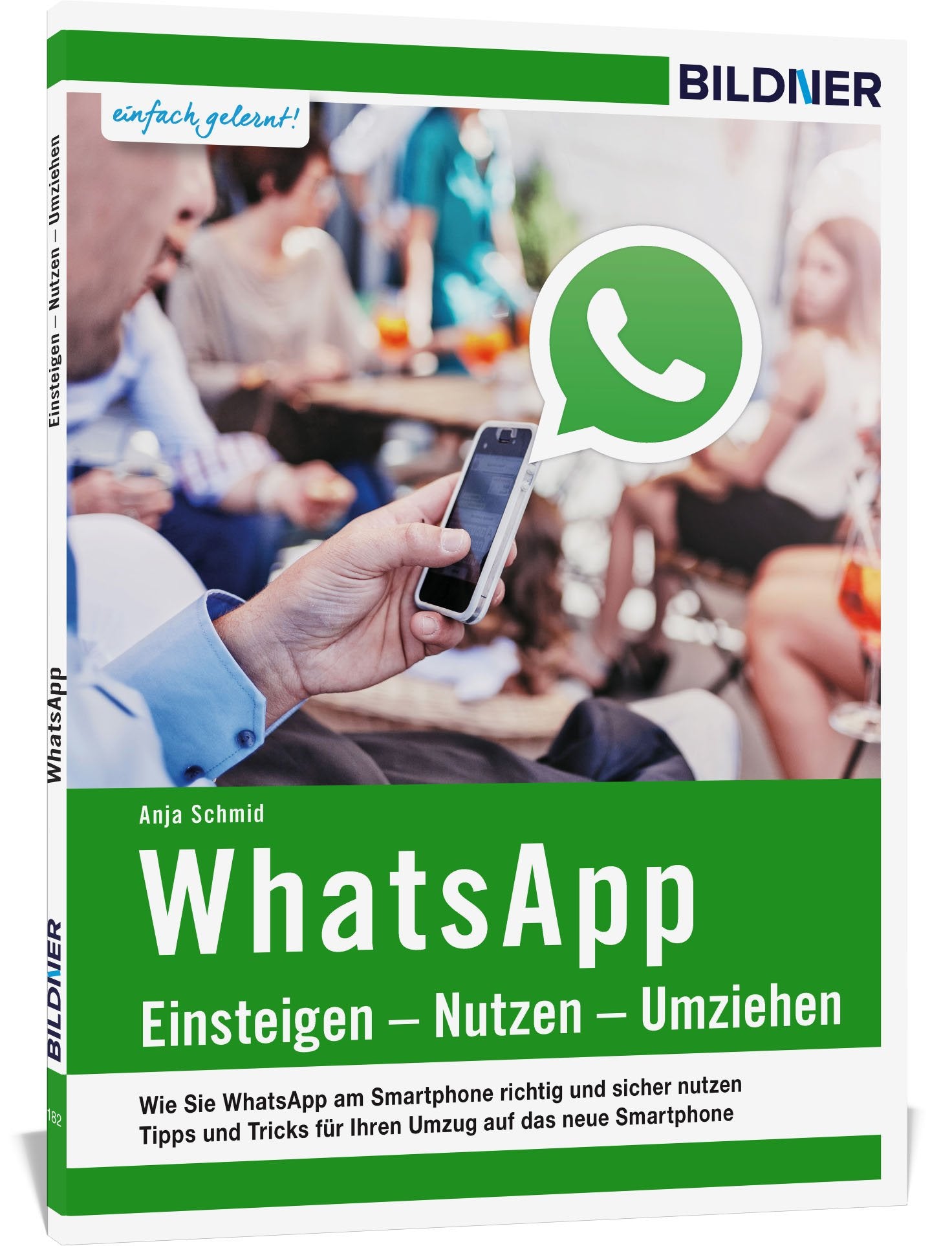 WhatsApp - Einsteigen, Nutzen, Umziehen - leicht gemacht! Computer Science